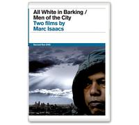 All White in Barking / Men of the City: Two Films by Marc Isaacs (DVD)