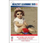 All Work and No Play? The Power of Play!