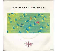 All Work, No Play