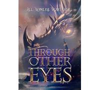 All Worlds Wayfarer Various Authors Through Other Eyes (Copertina rigida)