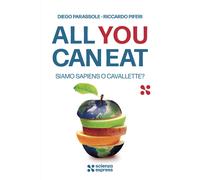 All you can eat. Siamo sapiens o cavallette? - 2023 - Scienza Exp
