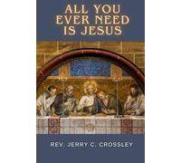 All You Ever Need is Jesus