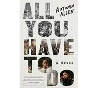 Autumn Allen All You Have to Do (Tascabile)