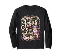 all You Need Is Jesus & An Australian Shepherd Maglia a Manica