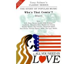 All You Need Is Love, Vol. 4: Who's That Coming - Blues by Ray Charles