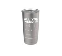 All You Need Is Math Equations Funny Matematics Design Bicchiere termico in acciaio inox doppia parete