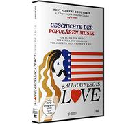 All you need ist Love - Geschichte der populären Musik