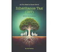 All You Need to Know About Inheritance Tax (IHT): Updated for 2025/26 & 2026/27 Tax Changes