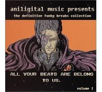 All Your Beats Are Belong to U - All Your Beats Are Belong to U