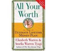 All Your Worth: The Ultimate Lifetime Money Plan