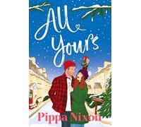 All Yours: a naughty-and-nice festive romance