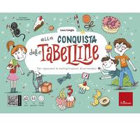 Alla conquista delle tabelline - Congia Luca