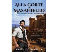 Alla Corte di Masaniello - Indagine su un delitto durante la rivolta - Giovanni