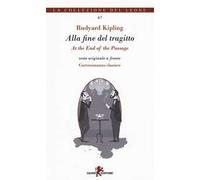 Alla fine del tragitto. Testo inglese a fronte
