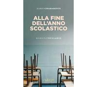 Alla fine dell'anno scolastico