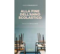 Alla fine dell'anno scolastico