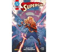 Alla fine dell'universo. Supergirl