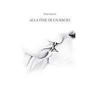 Alla fine di un bacio