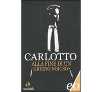 Alla fine di un giorno noioso