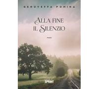 Alla fine il silenzio