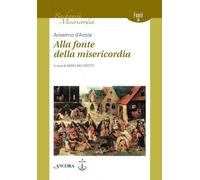 Alla fonte della misericordia