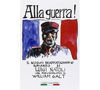 Libri Luigi Natoli - Alla Guerra