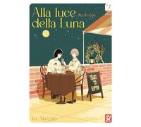 Alla luce della luna (Vol. 2)