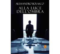 Alla luce dell'ombra
