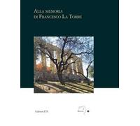 Alla memoria di Francesco La Torre