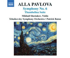 Alla Pavlova Pavlova: Symphony No. 6/Thumbelina Suite (CD) Album