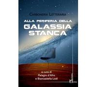 Alla periferia della galassia stanca
