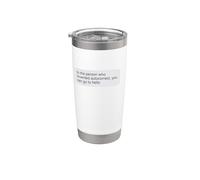 Alla persona che ha inventato la correzione automatica puoi andare a Hello Bicchiere termico in acciaio inox doppia parete