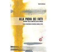 Alla prova dei fatti. Ricerche empiriche sulla didattica musicale