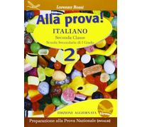 Alla prova! Italiano. Per la Scuola media (Vol. 2)