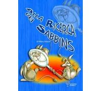 Alla ricerca dei Sabbins