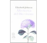 Alla ricerca del Dio vivente