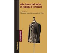 Alla ricerca del padre in famiglia e in terapia