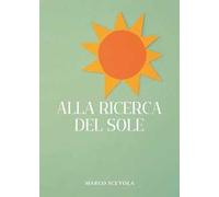 Alla ricerca del sole