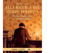 Libri Marcel Proust - Alla Ricerca Del Tempo Perduto Letto Da Tommaso Ragno. Aud
