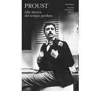 Alla ricerca del tempo perduto (Vol. 2)