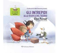 Alla ricerca del tesoro. Gli intrepidi. Ediz. a colori