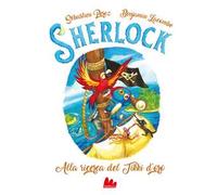 Alla ricerca del Tikky d'oro. Sherlock. Vol. 5