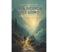 Alla ricerca dell’uomo