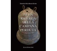 Alla ricerca della campana perduta