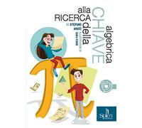 Alla ricerca della chiave algebrica
