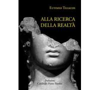 Alla ricerca della realtà