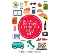 Alla ricerca della sala. Il giro (d'Italia) dei cinema