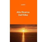 Alla ricerca dell'alba