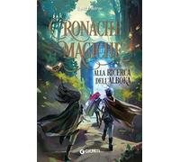Alla ricerca dell'Alboka. Cronache magiche