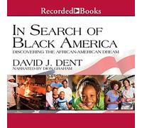 Alla ricerca dell'America nera: alla scoperta del sogno afroamericano